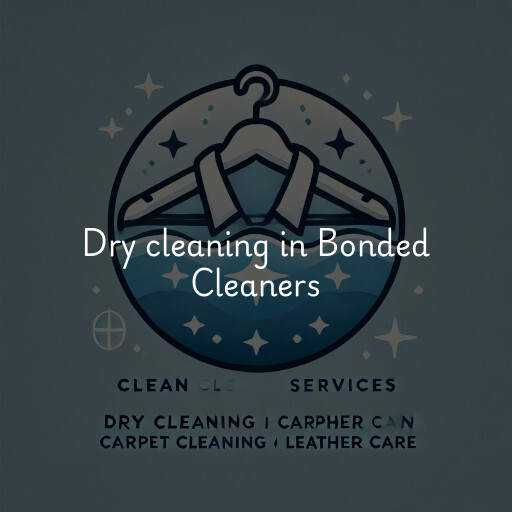 Dry cleaning services Bonded Cleaners