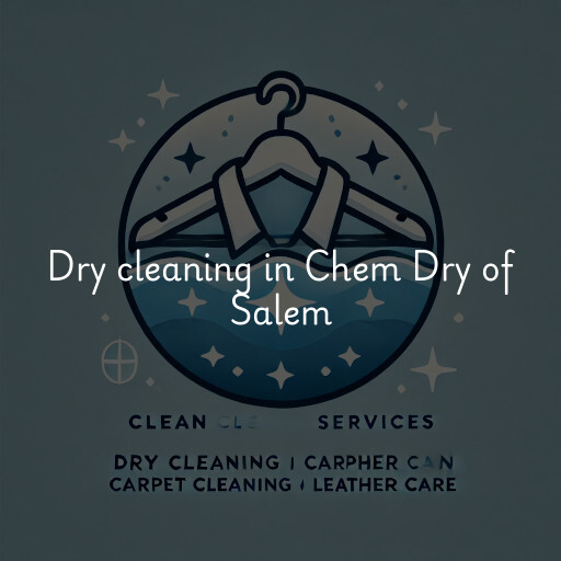 Dry cleaning services Chem Dry of Salem