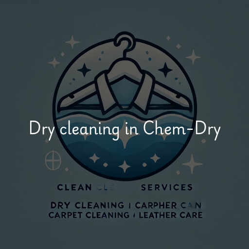 Dry cleaning services Chem-Dry