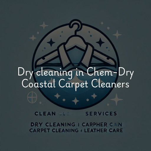 Dry cleaning services Chem-Dry Coastal Carpet Cleaners