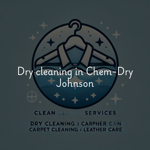 Dry cleaning services Chem-Dry Johnson