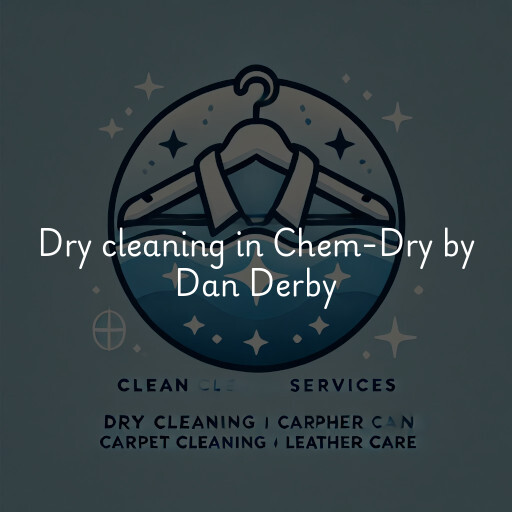 Dry cleaning services Chem-Dry by Dan Derby