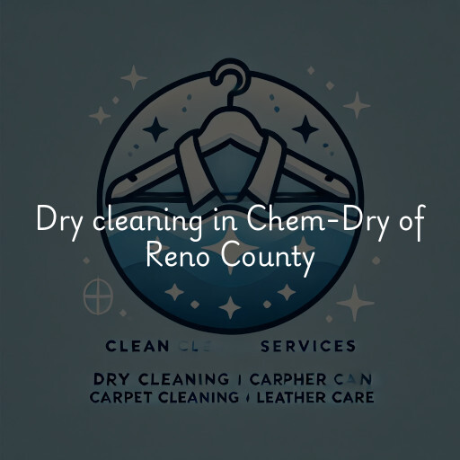 Dry cleaning services Chem-Dry of Reno County