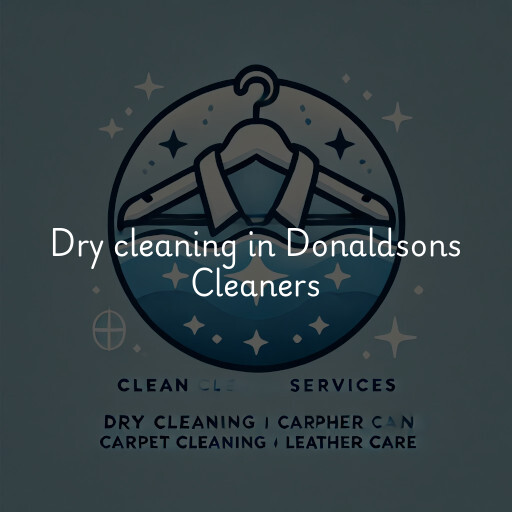 Dry cleaning services Donaldsons Cleaners