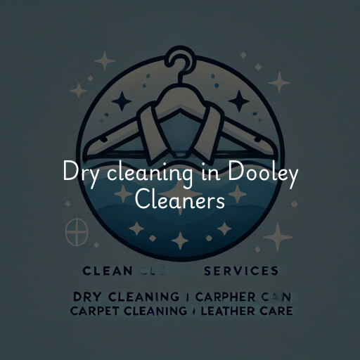 Dry cleaning services Dooley Cleaners