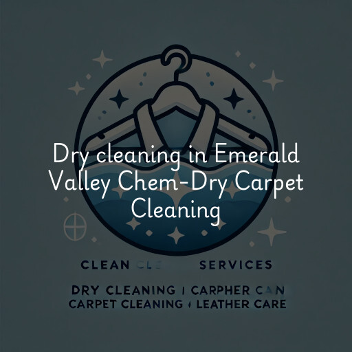 Dry cleaning services Emerald Valley Chem-Dry Carpet Cleaning