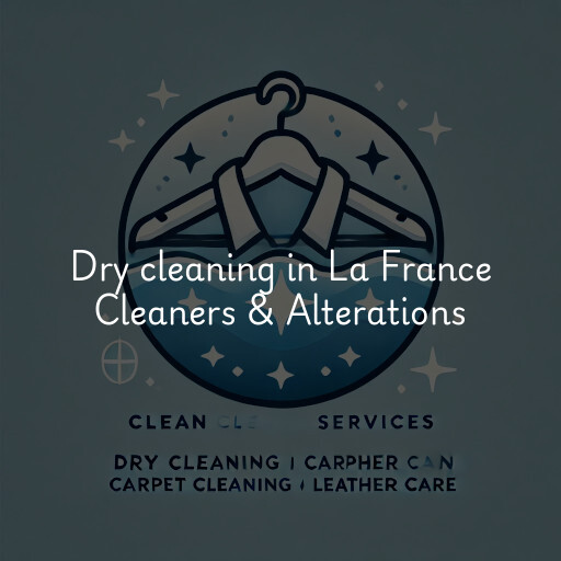 Dry cleaning services La France Cleaners & Alterations