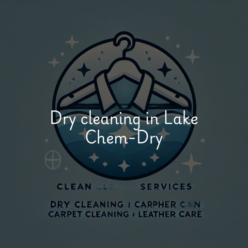 Dry cleaning services Lake Chem-Dry