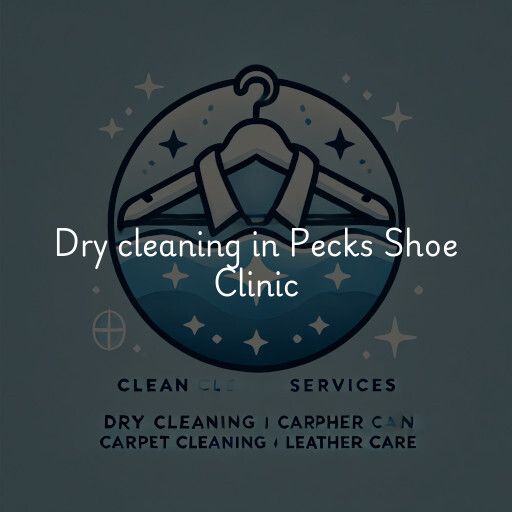 Dry cleaning services Pecks Shoe Clinic