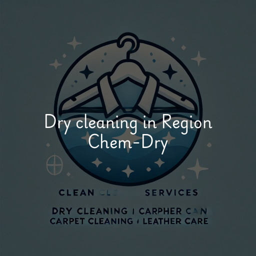 Dry cleaning services Region Chem-Dry