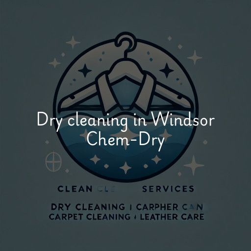 Dry cleaning services Windsor Chem-Dry