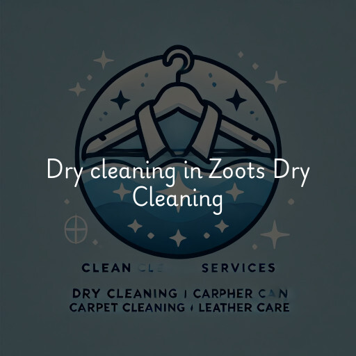 Dry cleaning services Zoots Dry Cleaning