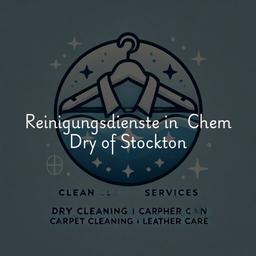 Reinigungsdienste in Chem Dry of Stockton