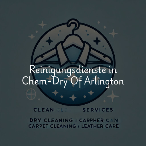 Reinigungsdienste in Chem-Dry Of Arlington & Alexandria