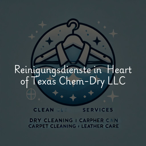 Reinigungsdienste in Heart of Texas Chem-Dry LLC