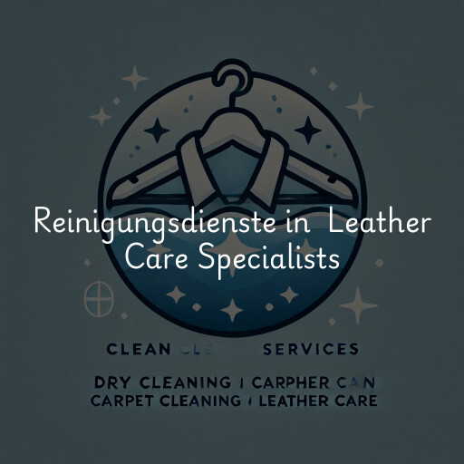 Reinigungsdienste in Leather Care Specialists