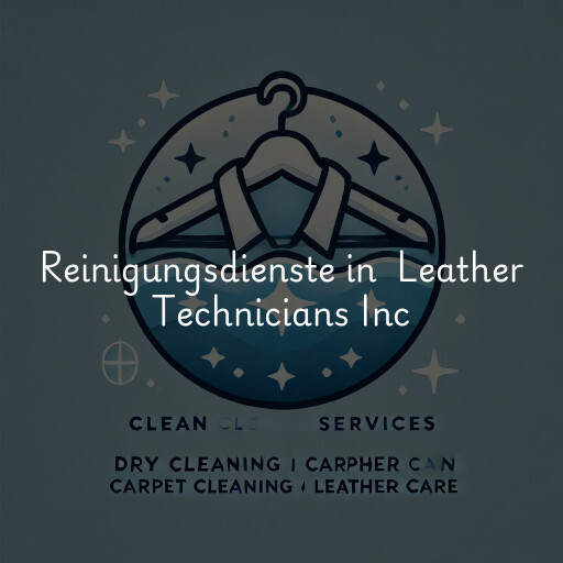 Reinigungsdienste in Leather Technicians Inc