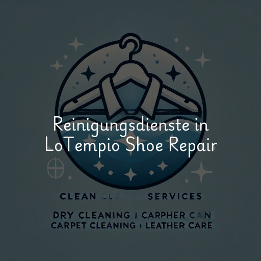 Reinigungsdienste in LoTempio Shoe Repair & Store