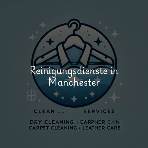 Reinigungsdienste in Manchester