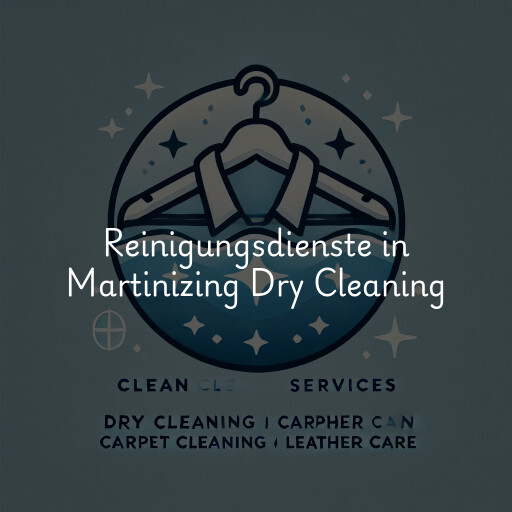 Reinigungsdienste in Martinizing Dry Cleaning