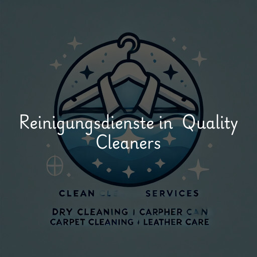 Reinigungsdienste in Quality Cleaners