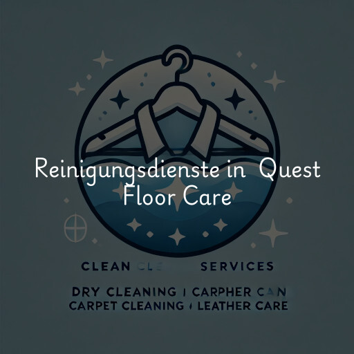 Reinigungsdienste in Quest Floor Care