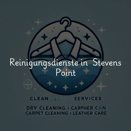 Reinigungsdienste in Stevens Point