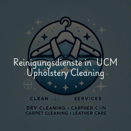 Reinigungsdienste in UCM Upholstery Cleaning