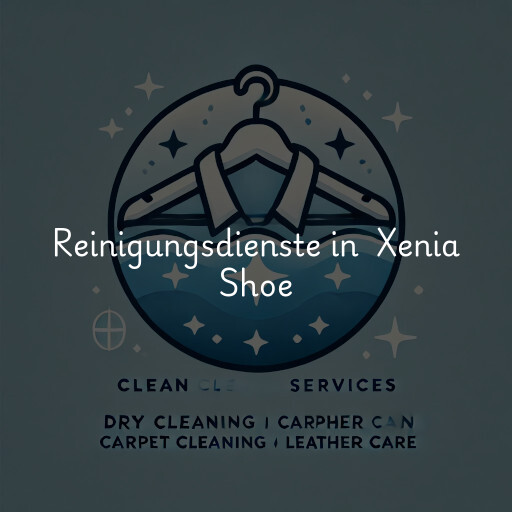 Reinigungsdienste in Xenia Shoe & Leather