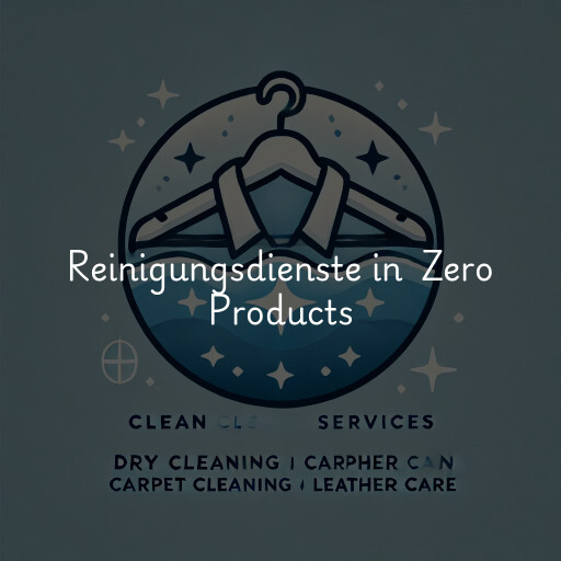 Reinigungsdienste in Zero Products