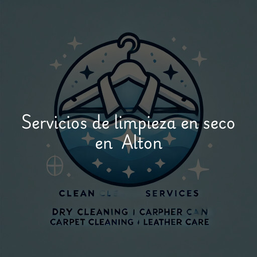 Servicios de limpieza en seco en Alton