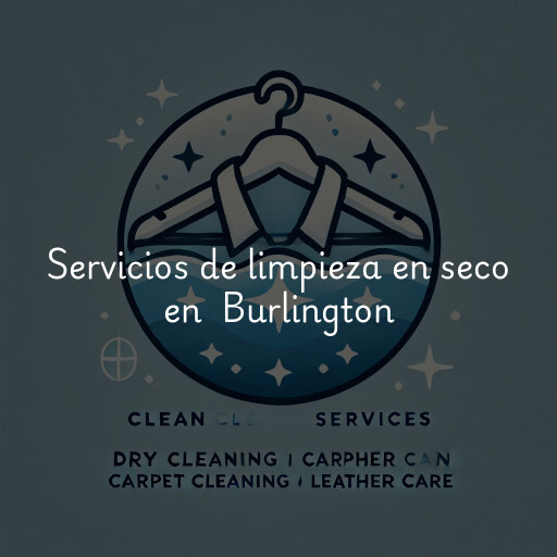 Servicios de limpieza en seco en Burlington