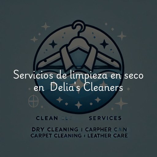 Servicios de limpieza en seco en Delia's Cleaners