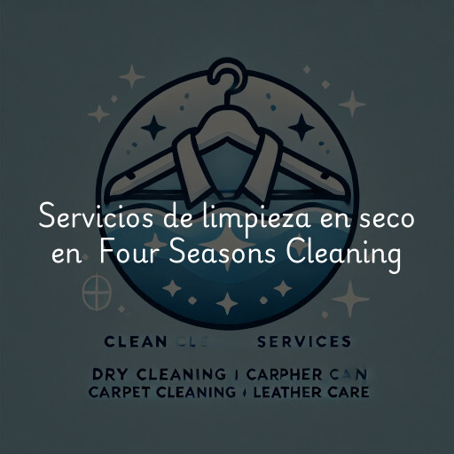 Servicios de limpieza en seco en Four Seasons Cleaning & Laundry