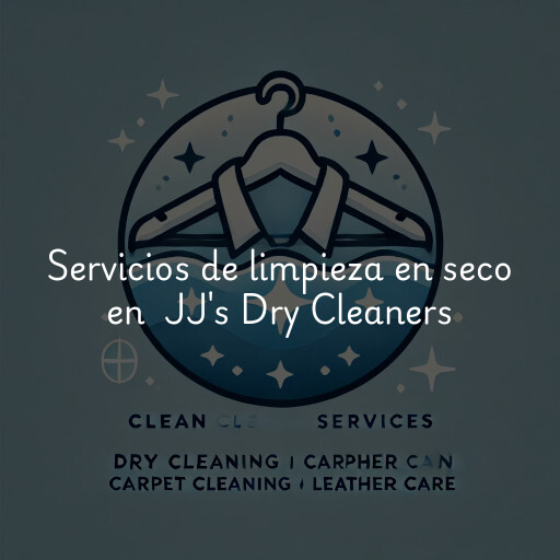 Servicios de limpieza en seco en JJ's Dry Cleaners