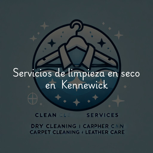 Servicios de limpieza en seco en Kennewick