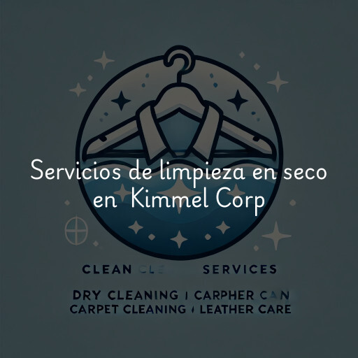 Servicios de limpieza en seco en Kimmel Corp