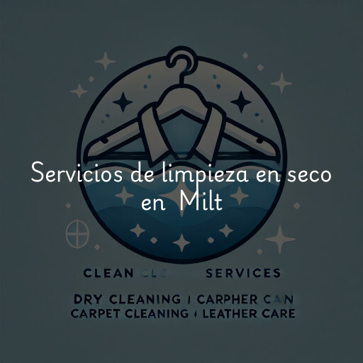 Servicios de limpieza en seco en Milt & Edie's Drycleaners & Tailoring Center