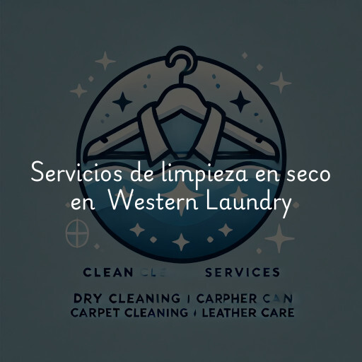 Servicios de limpieza en seco en Western Laundry