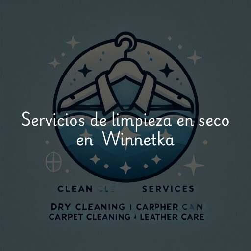 Servicios de limpieza en seco en Winnetka