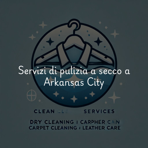 Servizi di pulizia a secco a Arkansas City