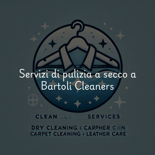 Servizi di pulizia a secco a Bartoli Cleaners & Laundry