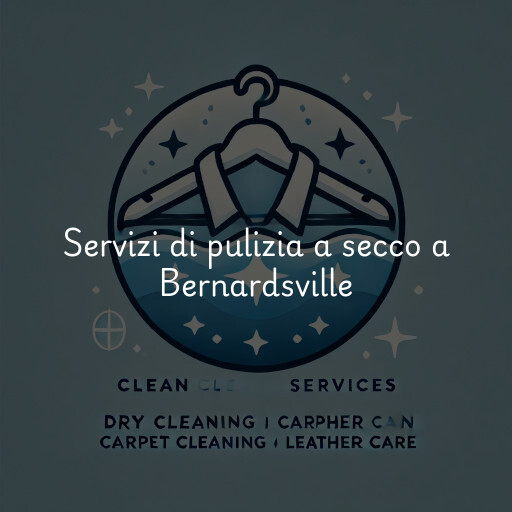 Servizi di pulizia a secco a Bernardsville