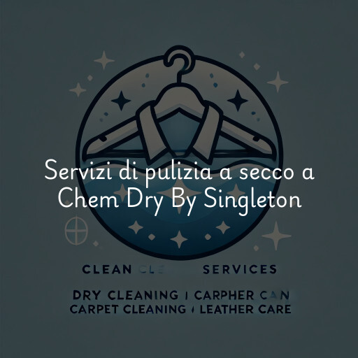 Servizi di pulizia a secco a Chem Dry By Singleton