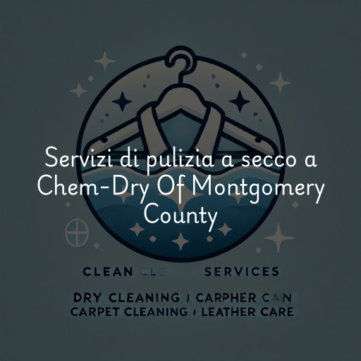 Servizi di pulizia a secco a Chem-Dry Of Montgomery County