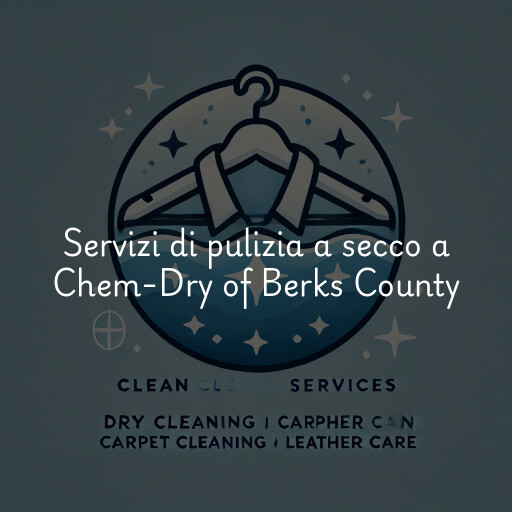 Servizi di pulizia a secco a Chem-Dry of Berks County