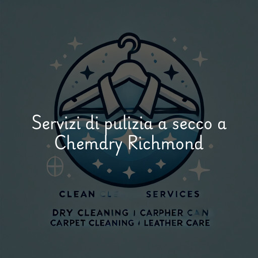 Servizi di pulizia a secco a Chemdry Richmond