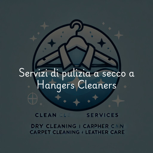 Servizi di pulizia a secco a Hangers Cleaners