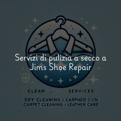 Servizi di pulizia a secco a Jims Shoe Repair