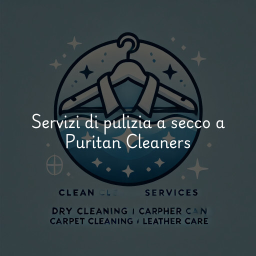 Servizi di pulizia a secco a Puritan Cleaners